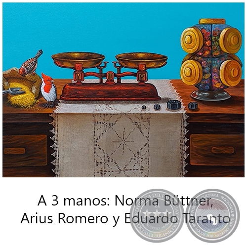 Almacn - A 3 manos: Norma Bttner, Arius Romero y Eduardo Taranto